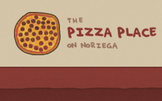 The Pizza Place on Noriega